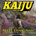 Cover-Bild zum Titel 'Kaiju: Battlefield Surgeon: A Litrpg Adventure' von 'Matt Dinniman'