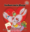 Cover-Bild zum Titel 'I Love My Mom (Polish edition)' von 'Shelley Admont, Kidkiddos Books'