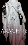 Cover-Bild zum Titel 'Arachne' von 'Georg Ebers'