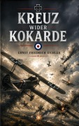Cover-Bild zum Titel 'Kreuz wider Kokarde' von 'Ernst Friedrich Eichler'