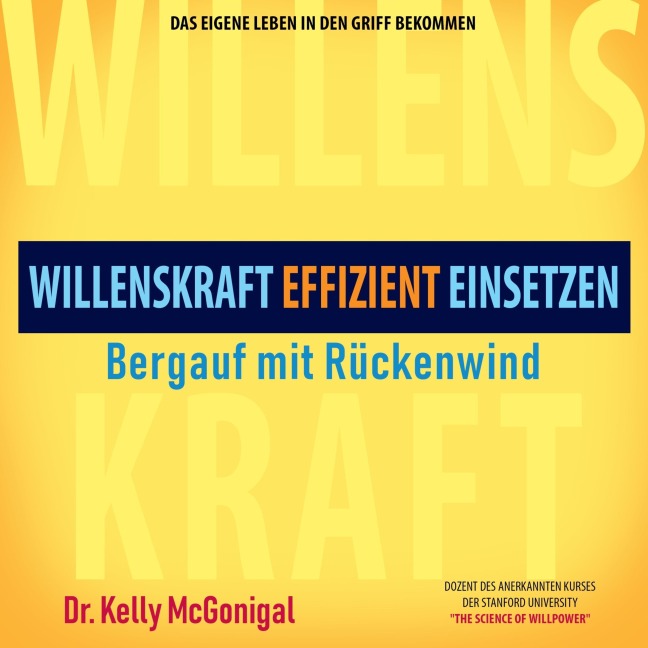 Bergauf mit Rückenwind - Kelly Mcgonigal