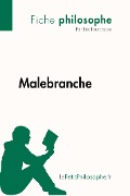 Malebranche (Fiche philosophe) - Eric Fourcassier, Lepetitphilosophe