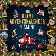 Cover-Bild zum Titel 'Der Krimi-Adventskalender Fläming' von 'Louis König'