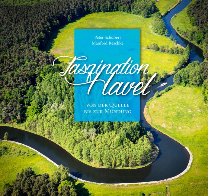 Faszination Havel - Peter Schubert, Manfred Reschke