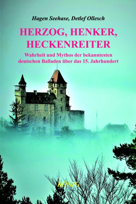 Herzog, Henker, Heckenreiter - Hagen Seehase, Detlef Ollesch