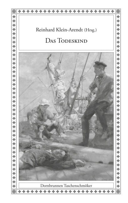 Das Todeskind - Francis Adams, Grant Allen, Guy Boothby, Thomas Burke, Oscar Cook