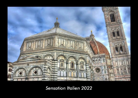 Sensation Italien 2022 Fotokalender DIN A3 - Tobias Becker