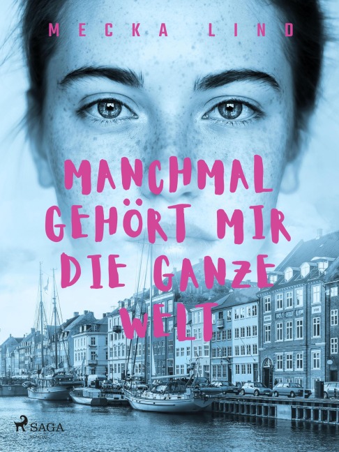 Manchmal gehört mir die ganze Welt - Mecka Lind