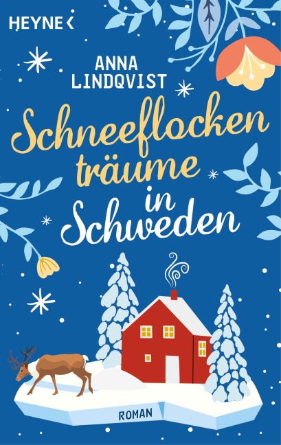 Schneeflockenträume in Schweden - Anna Lindqvist