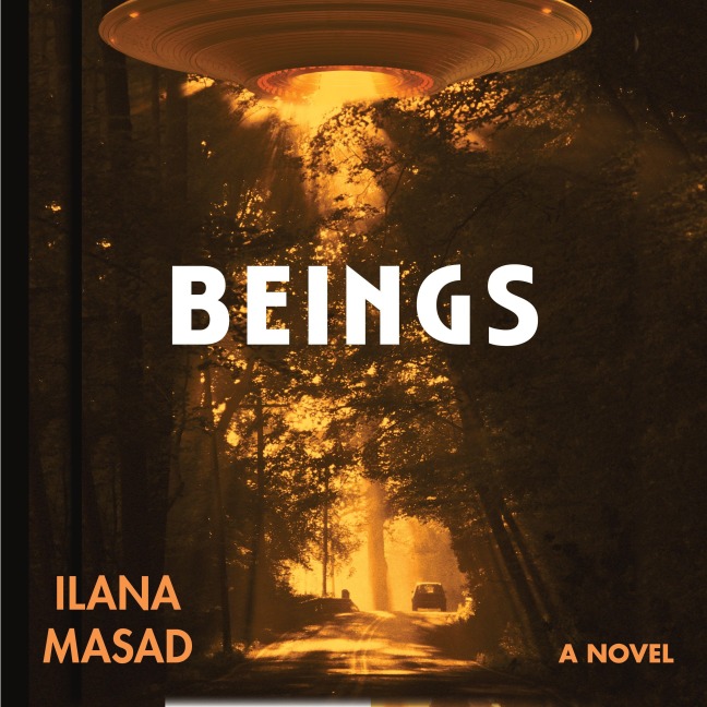 Beings - Ilana Masad