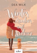 Cover-Bild zum Titel 'Winter Zauber auf Usedom' von 'Dea WiLK'
