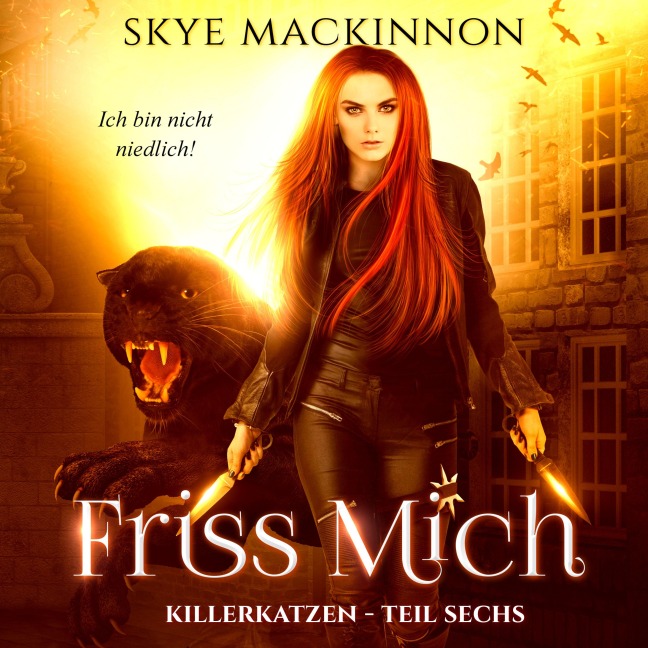 Killerkatzen - Teil 6 - Skye Mackinnon
