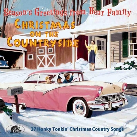 Christmas On The Country Side - 27 Honky Tonkin' Christmas Country Songs - 