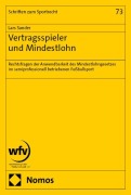 Cover-Bild zum Titel 'Vertragsspieler und Mindestlohn' von 'Lars Sander'