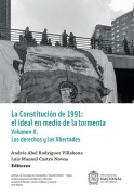 La Constitución de 1991: el ideal en medio de la tormenta - Andrés Abel Rodríguez Villabona, Luis Manuel Castro Novoa