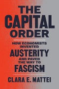 Cover-Bild zum Titel 'Capital Order' von 'Mattei Clara E. Mattei'