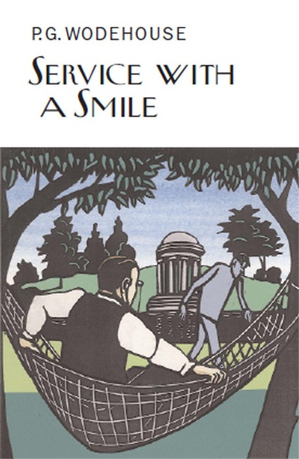 Service With a Smile - P. G. Wodehouse