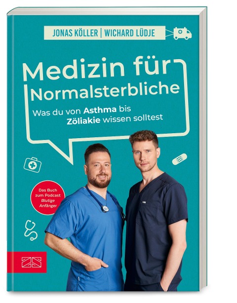 Medizin für Normalsterbliche - Wichard Lüdje, Jonas Köller