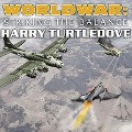 Worldwar: Striking the Balance - Harry Turtledove
