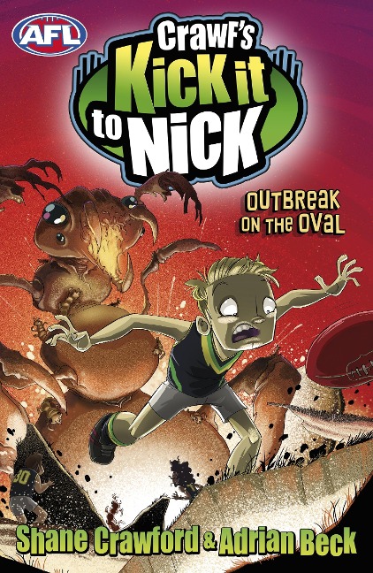 Crawf's Kick it to Nick: Outbreak on the Oval - Adrian Beck, Shane Crawford