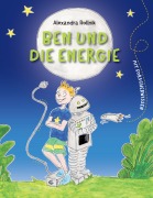 Ben und die Energie - Alexandra Rollnik