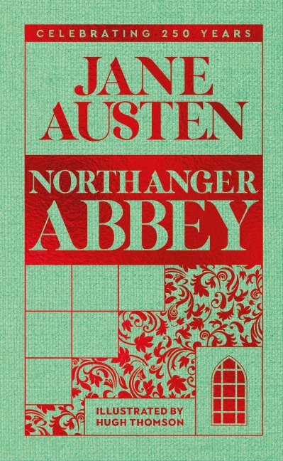 Northanger Abbey - Jane Austen