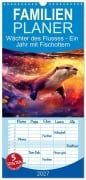 Cover-Bild zum Titel 'Familienplaner 2027 - Wächter des Flusses - Ein Jahr mit Fischottern mit 5 Spalten (Wandkalender, 21 x 45 cm) CALVENDO' von 'Simone Wunderlich'