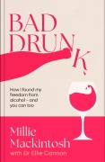 Cover-Bild zum Titel 'Bad Drunk' von 'Millie Mackintosh'