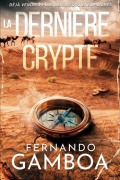 Cover-Bild zum Titel 'La Dernière Crypte' von 'Fernando Gamboa'