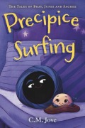 Cover-Bild zum Titel 'Precipice Surfing' von 'C M Jove'