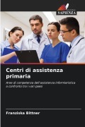 Cover-Bild zum Titel 'Centri di assistenza primaria' von 'Franziska Bittner'