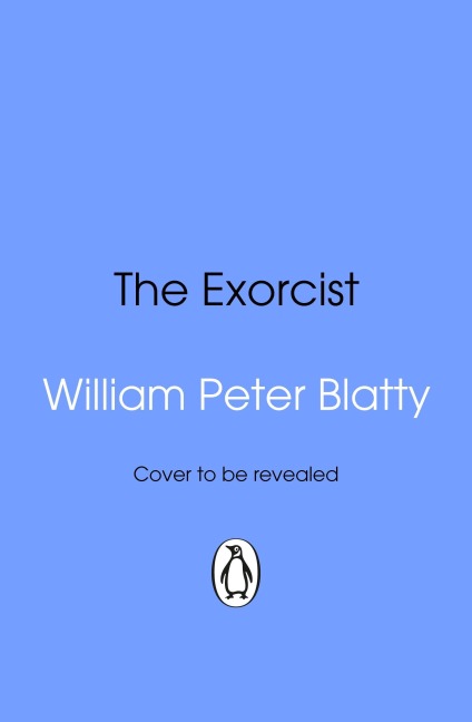 The Exorcist - William Peter Blatty