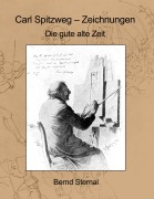 Cover-Bild zum Titel 'Carl Spitzweg - Zeichnungen' von 'Bernd Sternal'