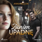 Cover-Bild zum Titel 'Zanim upadn¿' von 'Anna Bellon'