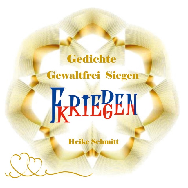Gedichte Gewaltfrei Siegen - Heike Schmitt