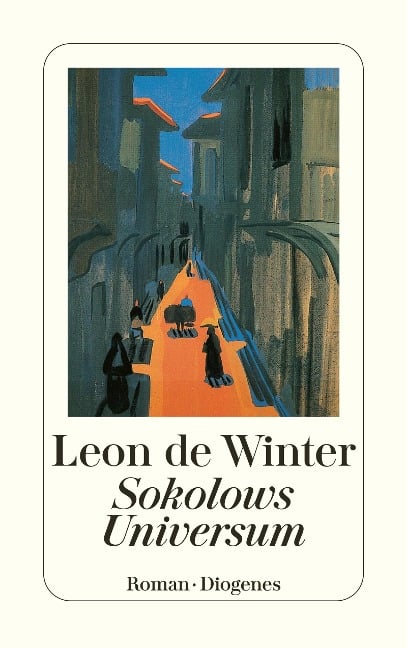 Sokolows Universum - Leon De Winter