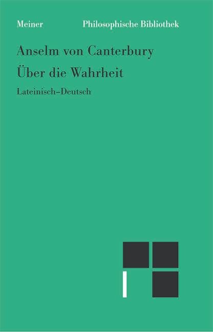 Über die Wahrheit - Anselm von Canterbury