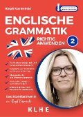 Englische Grammatik richtig anwenden - Teil 2: Englische Grammatik in der Praxis - Birgit Kasimirski