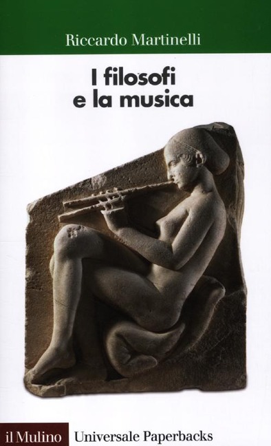 I filosofi e la musica - Riccardo Martinelli