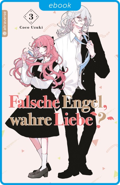 Falsche Engel, wahre Liebe? 03 - Coco Uzuki