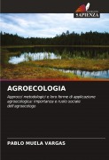 Cover-Bild zum Titel 'AGROECOLOGIA' von 'Pablo Muela Vargas'
