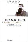 Cover-Bild zum Titel 'Theodor Herzl. Il Mazzini d'Israele' von 'Luigi Compagna'