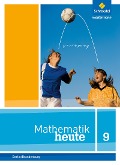 Cover-Bild zum Titel 'Mathematik heute 9. Schulbuch. Berlin und Brandenburg' von ''
