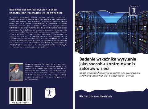 Badanie wska¿nika wysy¿ania jako sposobu kontrolowania zatorów w sieci - Richard Nana Nketsiah