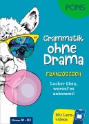 Cover-Bild zum Titel 'PONS Grammatik ohne Drama Französisch' von ''