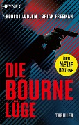 Die Bourne Lüge - Robert Ludlum