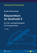 Cover-Bild zum Titel 'Klausurenkurs im Strafrecht II' von 'Werner Beulke, Frank Zimmermann'