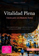Cover-Bild zum Titel 'Vitalidad Plena' von 'Eos A. I. Saage'