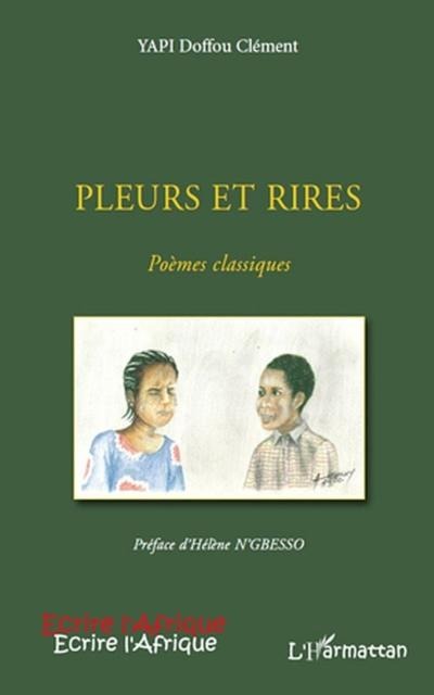 Pleurs et rires - Yapi Clement Doffou