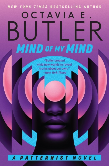 Mind of My Mind - Octavia E Butler